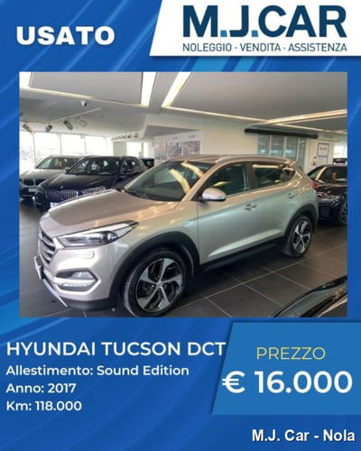 Hyundai Tucson 1.7 CRDi DCT Sound Edition usata